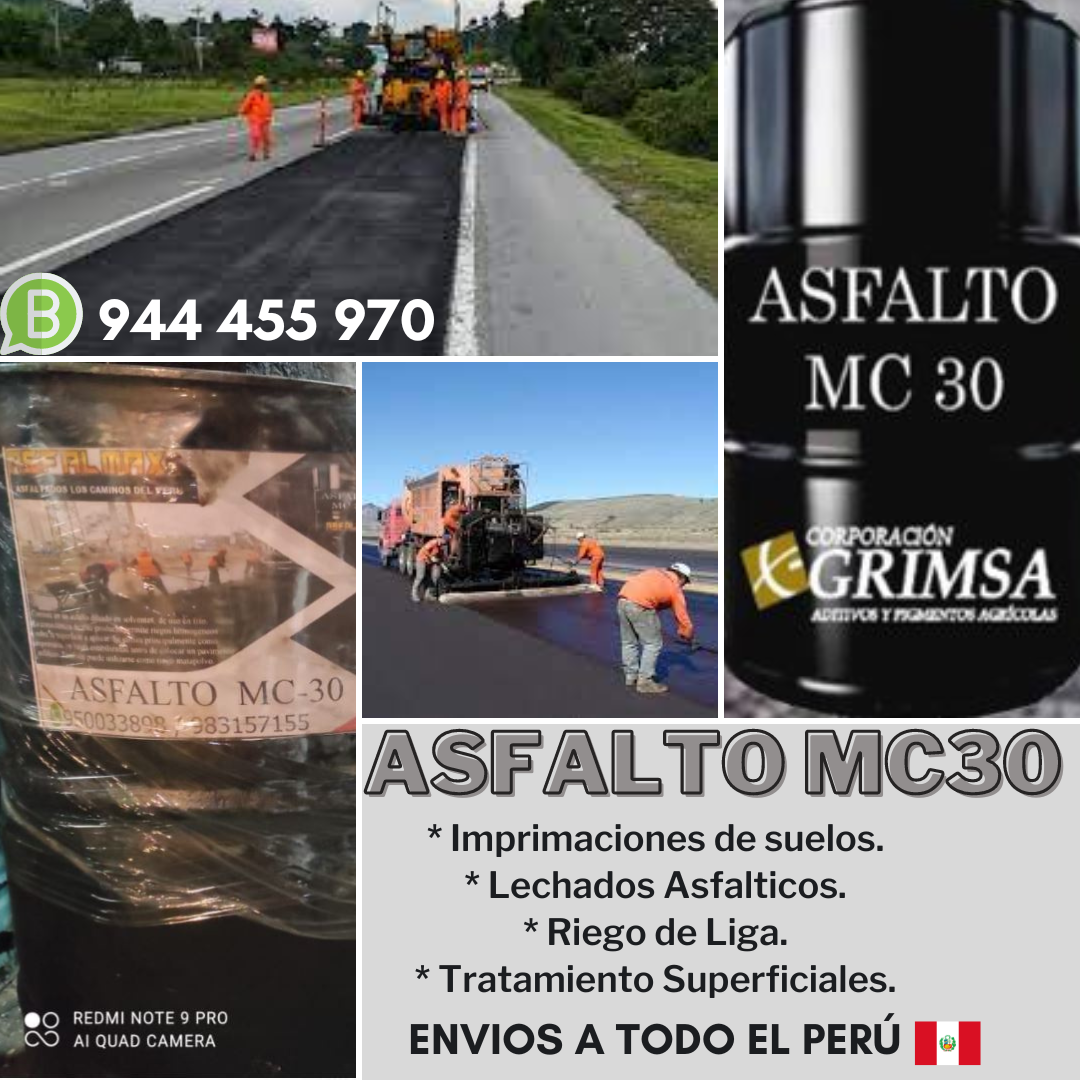  VENTA DE ASFALTO MC-30 Y ASFALTO RC-250